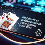 Mobile-First Casino